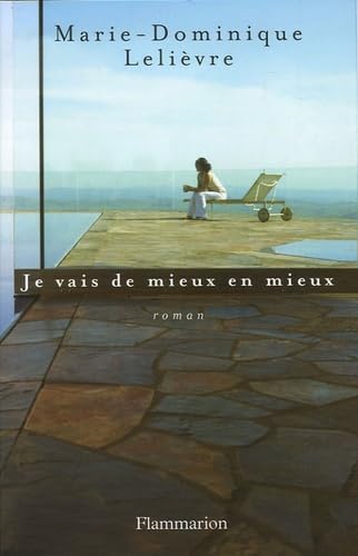 Je vais de mieux en mieux 9782080689573