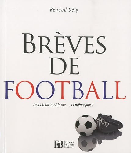 Brèves de football 9782849411711