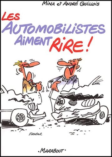Les Automobilistes aiment rire 9782501038171