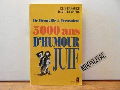De Deauville à Jérusalem, 5000 ans d'humour juif 9782876912892