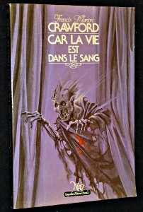 Car la vie est dans le sang (Fantastique, science-fiction, aventure) 9782730404259