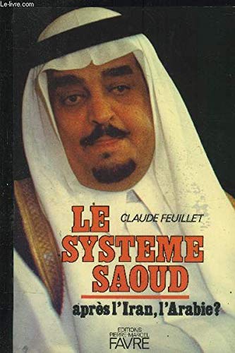 Le Système Saoud