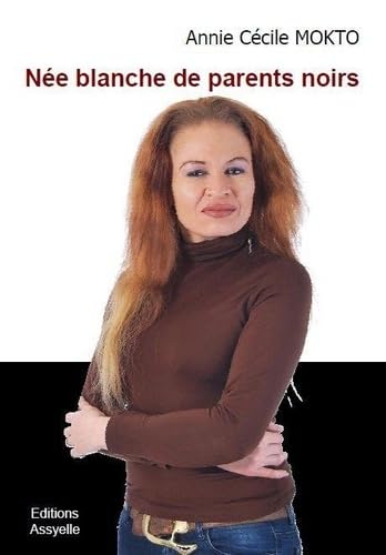 Née blanche de parents noirs 9791090004702