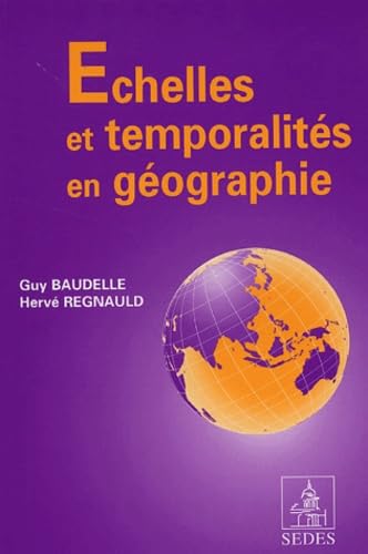 Echelles et temporalités en géographie 9782718194592