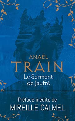 Le Serment de Jaufré 9782298172003