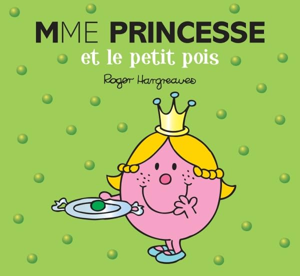 Madame Princesse et le Petit Pois 9782013987202