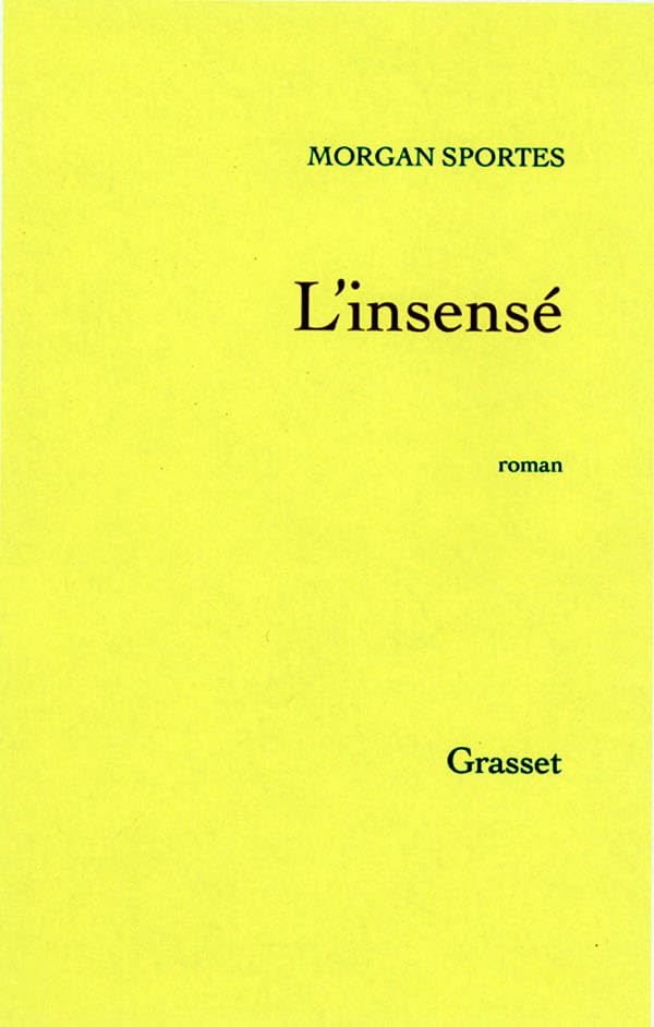 L'Insensé 9782246623014