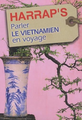 Parler le vietnamien en voyage 9780245509162