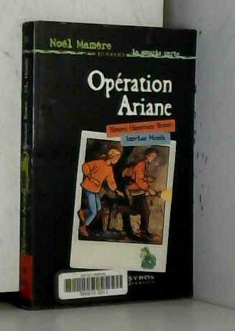 Opération Ariane 9782841468553