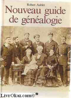 Nouveau guide de généalogie 9782858827961