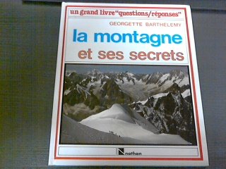 Les montagnes et leurs secrets 9782092781685