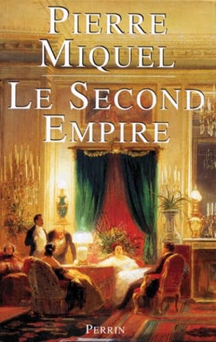 Le Second Empire 9782262014766