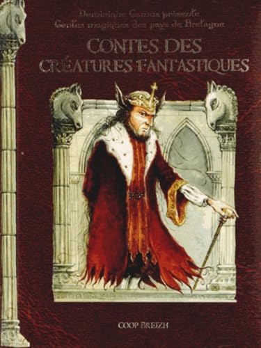 Contes des créatures fantastiques 9782843465987