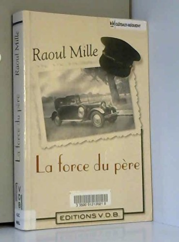 La force du père 9782846942652