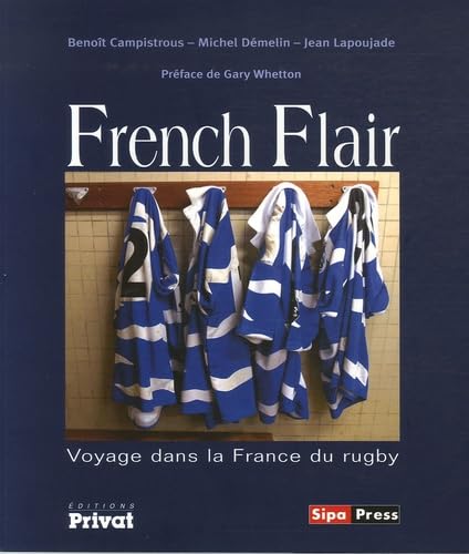 french flair - voyage dans la france du rugby (0) 9782708928213