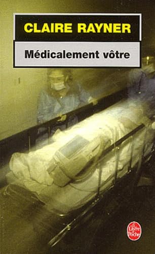 Médicalement vôtre 9782253182351