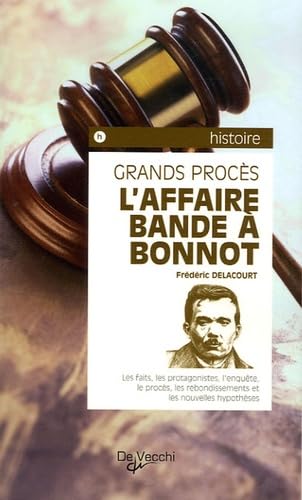 L'Affaire Bande à Bonnot 9782732843636