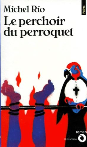 Le Perchoir du perroquet 9782020097277
