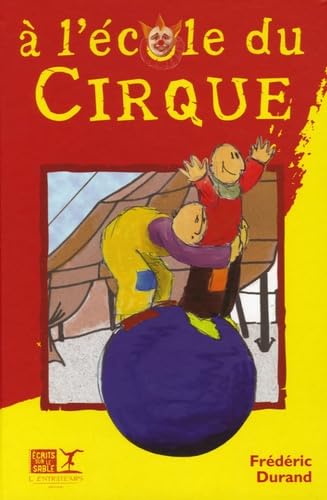A l'école du cirque 9782912877314
