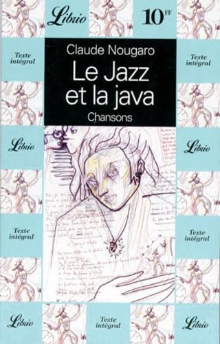 LE JAZZ ET LA JAVA - LES PLUS BELLES CHANSONS: - CHANSONS 9782277301998