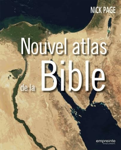 Nouvel atlas de la Bible 9782356140593