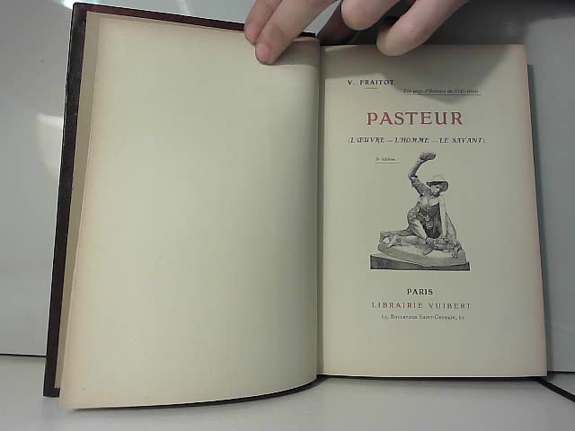 Pasteur - FRAITOT, V. - 1913 (?) - Biographie