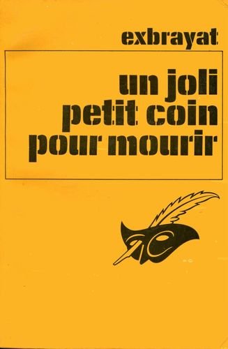 Un joli petit coin pour mourir 9782702422649