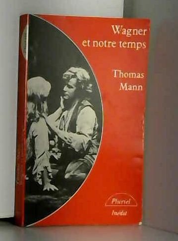 WAGNER ET NOTRE TEMPS 9782010089893