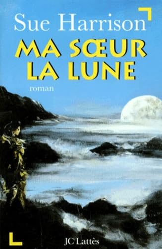 Ma soeur la Lune 9782709618878