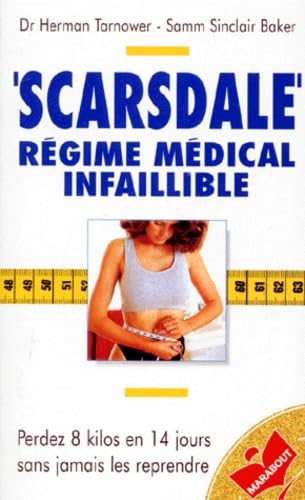 Scarsdale régime médical infaillible 9782501026475