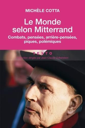 LE MONDE SELON MITTERRAND 9791021035119