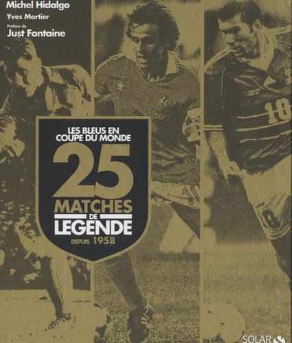 25 MATCHES DE LEGENDE DEP 1958 9782263052118