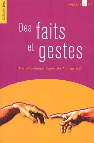 Des faits et des gestes 9782749500843