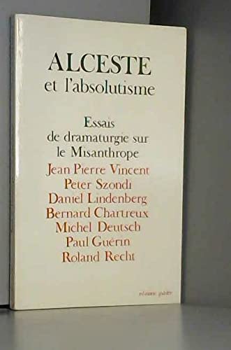 Alceste et l'absolutisme 9782718600819