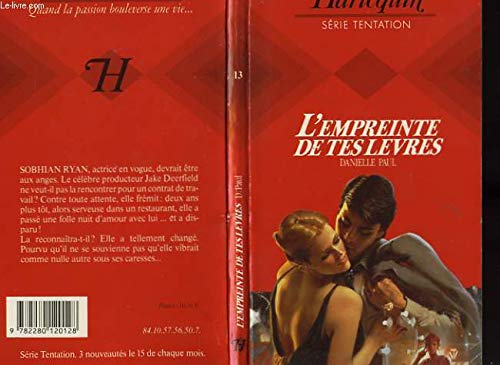 L'Empreinte de tes lèvres (Harlequin) 9782280120128