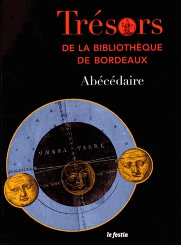 Trésors de la bibliothèque municipale de Bordeaux 9782360621101