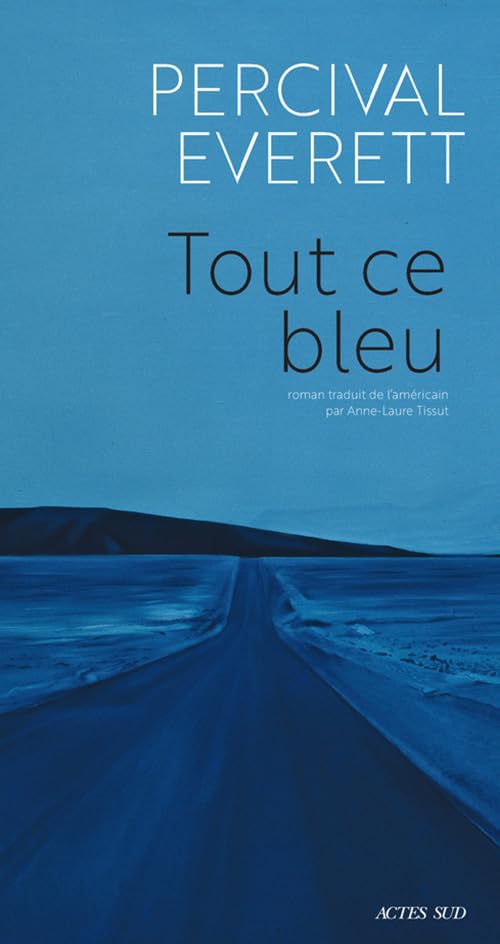 Tout ce bleu 9782330128241