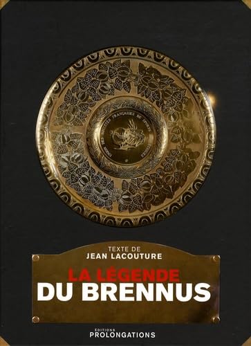 La légende du Brennus 9782916400419