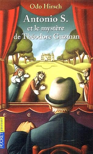 Antonio S. et le Mystérieux Théodore Guzman 9782266117739