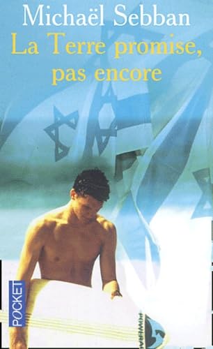La Terre promise, pas encore 9782266132992