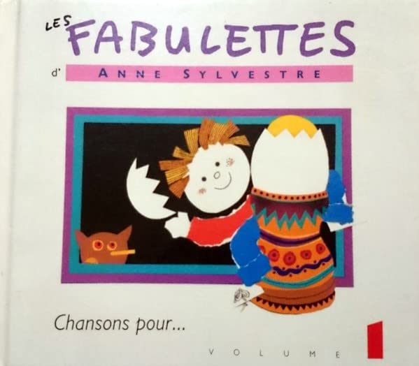 Les Fabulettes d'Anne Sylvestre Vol. 1 : Chansons pour... 3259119717324