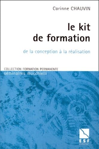 Concevoir et développer un kit de formation 9782710114567