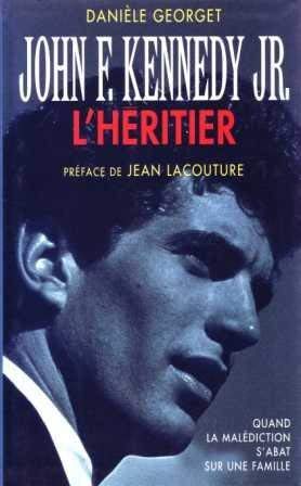 John F.Kennedy Jr. : l'héritier 9782738213273
