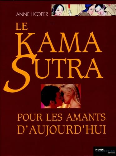 Le Kama Sutra pour les amants d'aujourd'hui 9782258068186