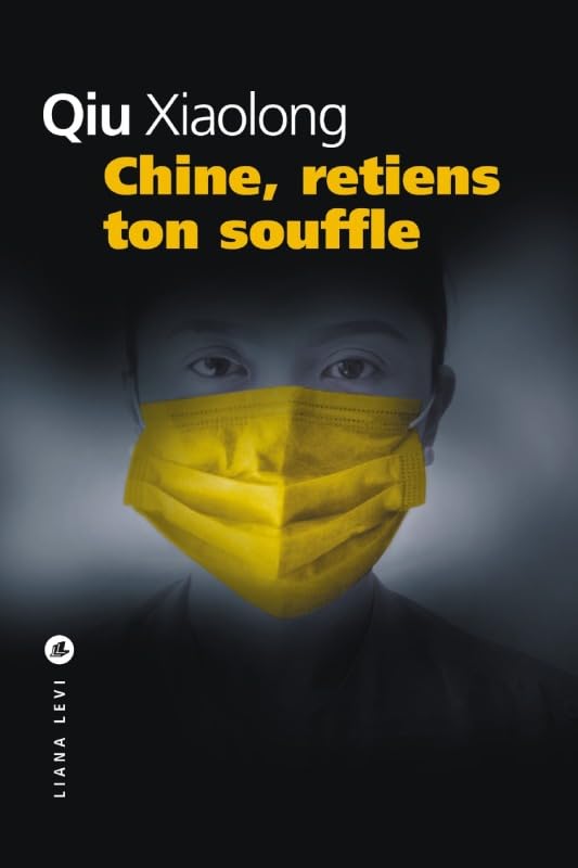 Chine, retiens ton souffle 9791034900664