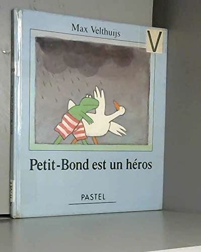 Petit-Bond est un héros 9782211036566