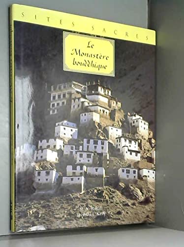 Le Monastère bouddhique; Sites sacrés. 9782743410766