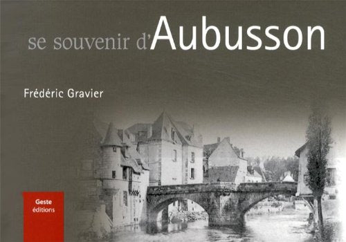 Se souvenir d'Aubusson 9782367461212
