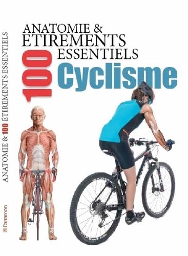 100 étirements essentiels pour le cyclisme 9791026100843