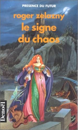 Cycle d'ambre, tome 8 : Le signe du chaos 9782207304686
